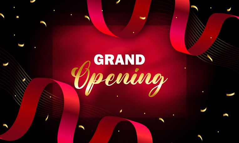 grand opening